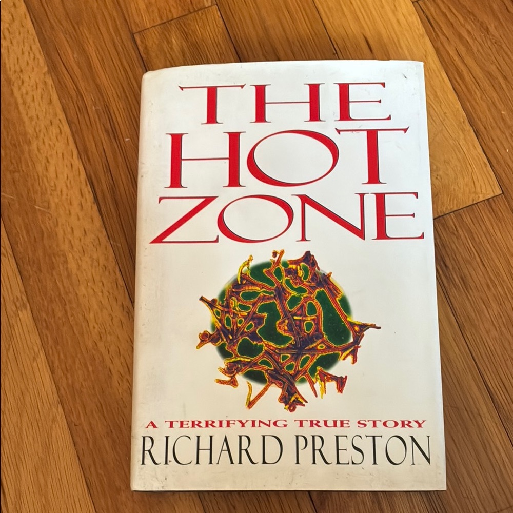 The Hot Zone by Richard Preston